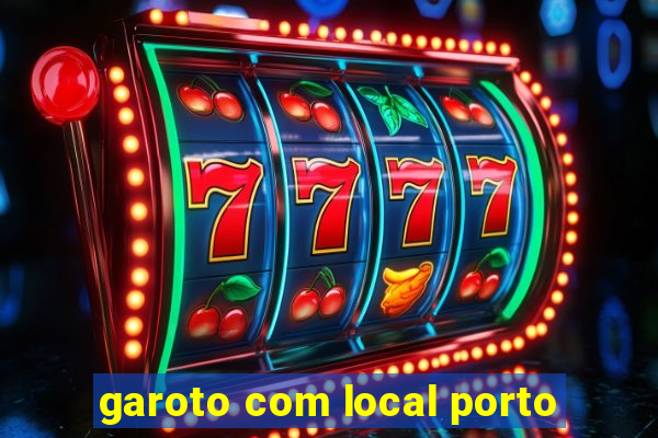 garoto com local porto